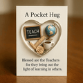 Teachers Pocket Hug Gift TNSM